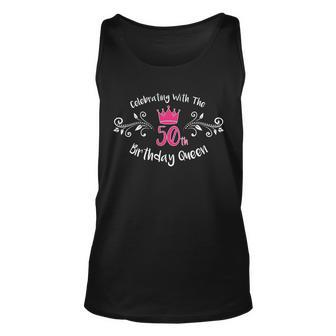 Celebrating With The 50Th Birthday Queen Tshirt Unisex Tank Top - Monsterry CA