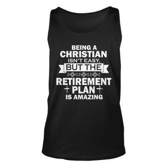 Christian Retirement Plan Tshirt Unisex Tank Top - Monsterry