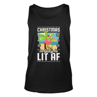Christmas In July Is Lit Af Christmas Flamingo Gift Unisex Tank Top - Monsterry