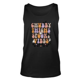 Chubby Thights And Spooky Vibes Halloween Groovy Unisex Tank Top - Seseable