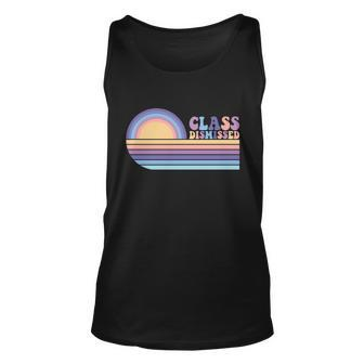 Class Dismissed Vintage Happy Last Day Of School Meaningful Gift Unisex Tank Top - Monsterry AU