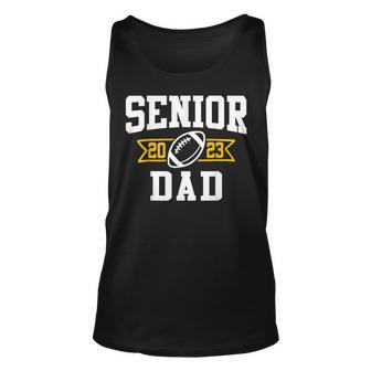 Class Of 2023 Graduate Proud Dad Of A Football 2023 Senior Unisex Tank Top - Thegiftio UK