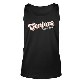 Class Of 2023 Senior 2023 Graduation Or First Day Of School Unisex Tank Top - Seseable
