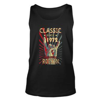 Classic Since 1972 50Th Still Rockin Birthday Rock Tshirt Unisex Tank Top - Monsterry