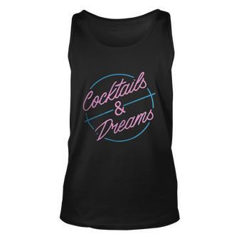 Cocktails And Dreams Unisex Tank Top - Monsterry AU