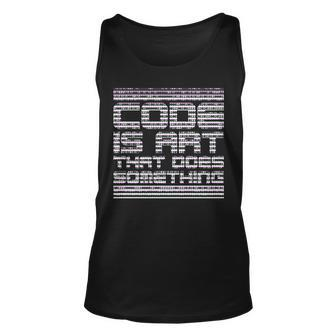 Code Is Art That Does Something Unisex Tank Top - Monsterry DE