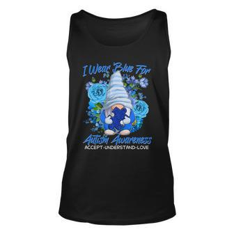 Cool I Wear Blue For Autism Awareness Accept Understand Love Flower Gnome Tshirt Unisex Tank Top - Monsterry AU