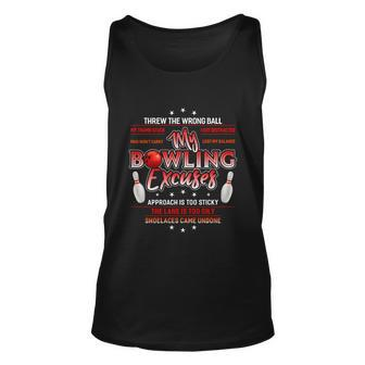 Cool My Bowling Excuses Gift Funny Bowling Gift Tshirt Unisex Tank Top - Monsterry AU