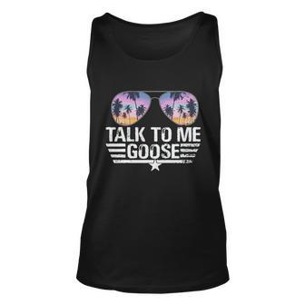 Cool Retro Talk To Me Goose Sunglasses Tshirt Unisex Tank Top - Monsterry DE