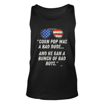 Corn Pop Was A Bad Dude Funny Joe Biden Parody Tshirt Unisex Tank Top - Monsterry CA