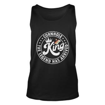 Cornhole King The Legend Has Arrived Funny Cornhole Player Funny Gift Unisex Tank Top - Monsterry CA