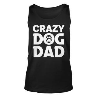 Crazy Dog Dad V2 Unisex Tank Top - Seseable