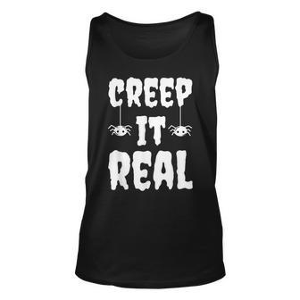 Creep It Real Funny Halloween Spider Gift Unisex Tank Top - Seseable