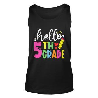 Cute Hello Fifth Grade Outfit Happy Last Day Of School Great Gift Unisex Tank Top - Monsterry DE