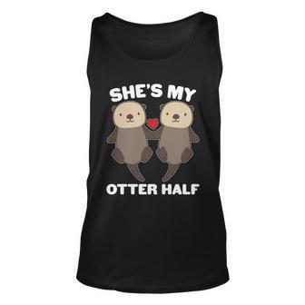 Cute Shes My Otter Half Matching Couples Shirt Graphic Design Printed Casual Daily Basic Unisex Tank Top - Thegiftio UK