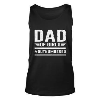 Dad Of Girls Outnumbered Fathers Day Cool Gift Unisex Tank Top - Monsterry DE
