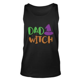 Dad Witch Witch Hat Halloween Quote Unisex Tank Top - Monsterry