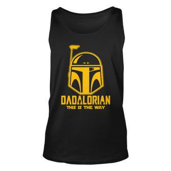 Dadalorian This Is A Way Tshirt Unisex Tank Top - Monsterry