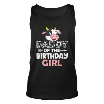 Daddy Of The Birthday Girl Cows Farm Cow Lover Dad Unisex Tank Top - Seseable