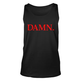 Damn V2 Unisex Tank Top - Monsterry CA