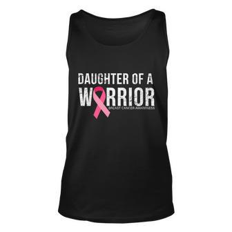 Daughter Of A Warrior Breast Cancer Awareness Tshirt Unisex Tank Top - Monsterry