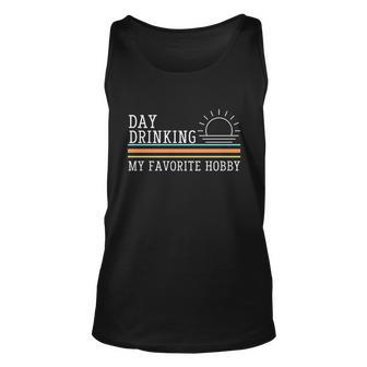 Day Drinking My Favorite Hobby V2 Unisex Tank Top - Monsterry