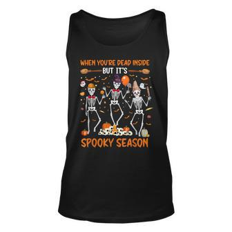 Dead In Side But Its Spooky Season Dancing Skeleton Halloween Unisex Tank Top - Seseable