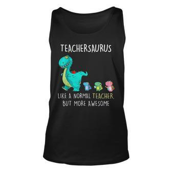 Dinosaurs Teachersaurus Like A Normal Teacher Unisex Tank Top - Thegiftio UK