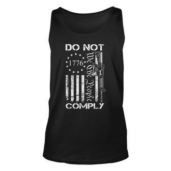 Do Not Comply - Ar15 Usa Flag Pro Gun 2Nd Amendment Men Women Tank Top Graphic Print Unisex - Thegiftio
