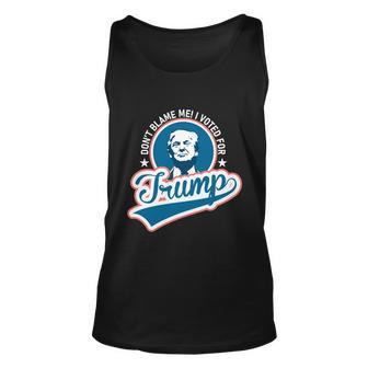Dont Blame Me I Voted For Trump Usa Vintage Retro Great Gift Unisex Tank Top - Monsterry