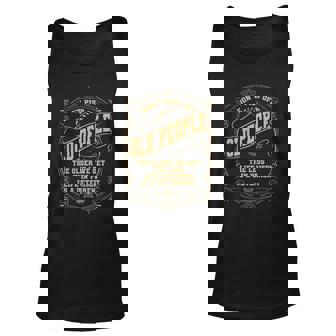 Dont Piss Off Old People We Get Less Life In Prison  Unisex Tank Top