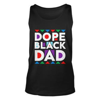 Dope Black Dad Juneteenth Dope Black Father Unisex Tank Top - Monsterry UK