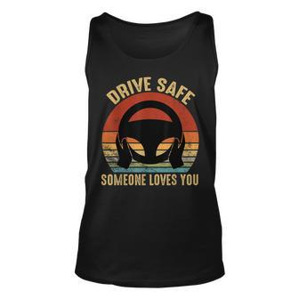 Drive Safe Someone Loves You Vintage Unisex Tank Top - Thegiftio UK