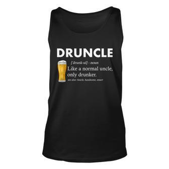 Druncle Funny Uncle Definition See Also Funcle Tshirt Unisex Tank Top - Monsterry CA