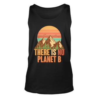 Earth Day There Is No Planet B V2 Unisex Tank Top - Thegiftio UK