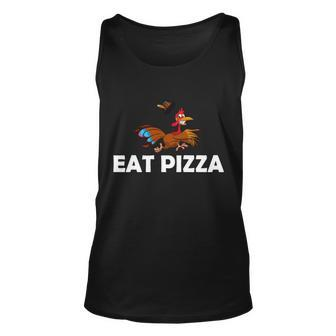 Eat Pizza Not Turkey Funny Thanksgiving Unisex Tank Top - Monsterry