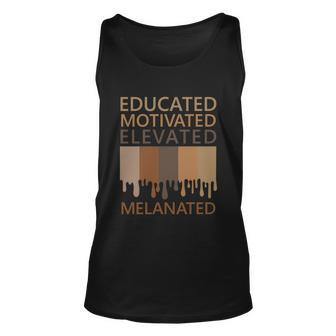 Educated Motivated Elevated Melanated Cool Gift Unisex Tank Top - Monsterry