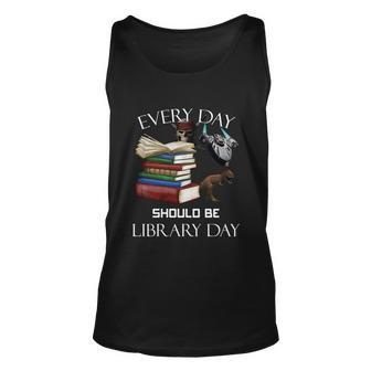 Everyday Should Be Library Day Read Books Librarian Cute Gift Graphic Design Printed Casual Daily Basic Unisex Tank Top - Thegiftio UK