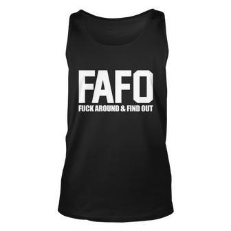 Fafo Fuck Around & Find Out Tshirt Unisex Tank Top - Monsterry UK