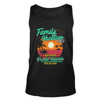 Family Vacation 2022 Puerto Vallarta Matching Group Couples Unisex Tank Top - Monsterry CA