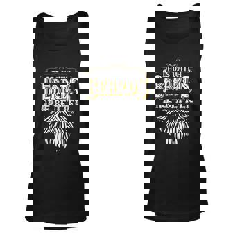 Fathers Day Funny Gift Dad Daddy Dads With Beards Are Better Great Gift Unisex Tank Top - Thegiftio