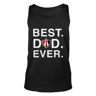 Fc Atlas Mexico Best Dad Ever Football Club Orgullo Mexicano Tshirt Unisex Tank Top - Monsterry UK