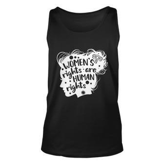 Feminism Womenss Rights Are Human Rights Womens Rights Unisex Tank Top - Monsterry
