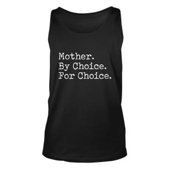 Feminist Rights Mother By Choice For Choice Pro Choice Unisex Tank Top - Monsterry UK