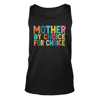 Feminist Rights Mother By Choice For Choice Pro Choice V2 Unisex Tank Top - Seseable