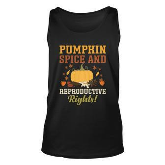 Feminist Womens Rights Pumpkin Spice And Reproductive Rights Gift Unisex Tank Top - Thegiftio UK