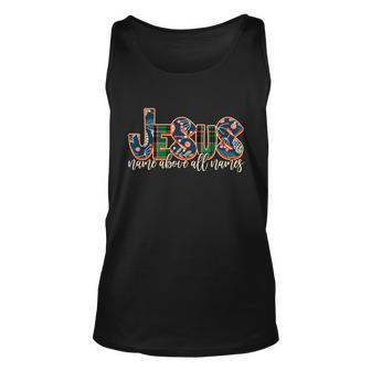 Festive Patten Jesus Name Above All Names Unisex Tank Top - Monsterry CA