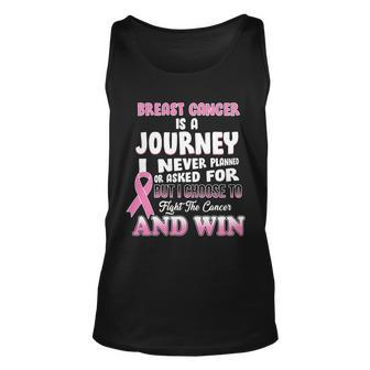 Fight The Journey And Win Breast Cancer Unisex Tank Top - Monsterry DE