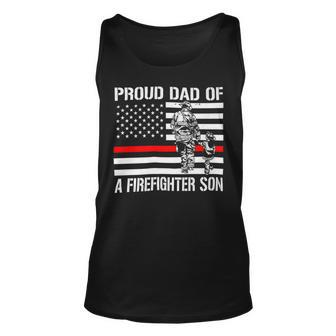 Firefighter Proud Dad Of A Firefighter Son Firefighter Unisex Tank Top - Seseable