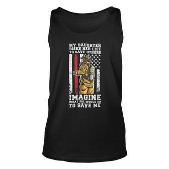 Firefighter Proud Dad Of A Firewoman Father Firefighter Dad Unisex Tank Top - Seseable